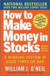 How to Make Money in Stocks by William J. O'Neil